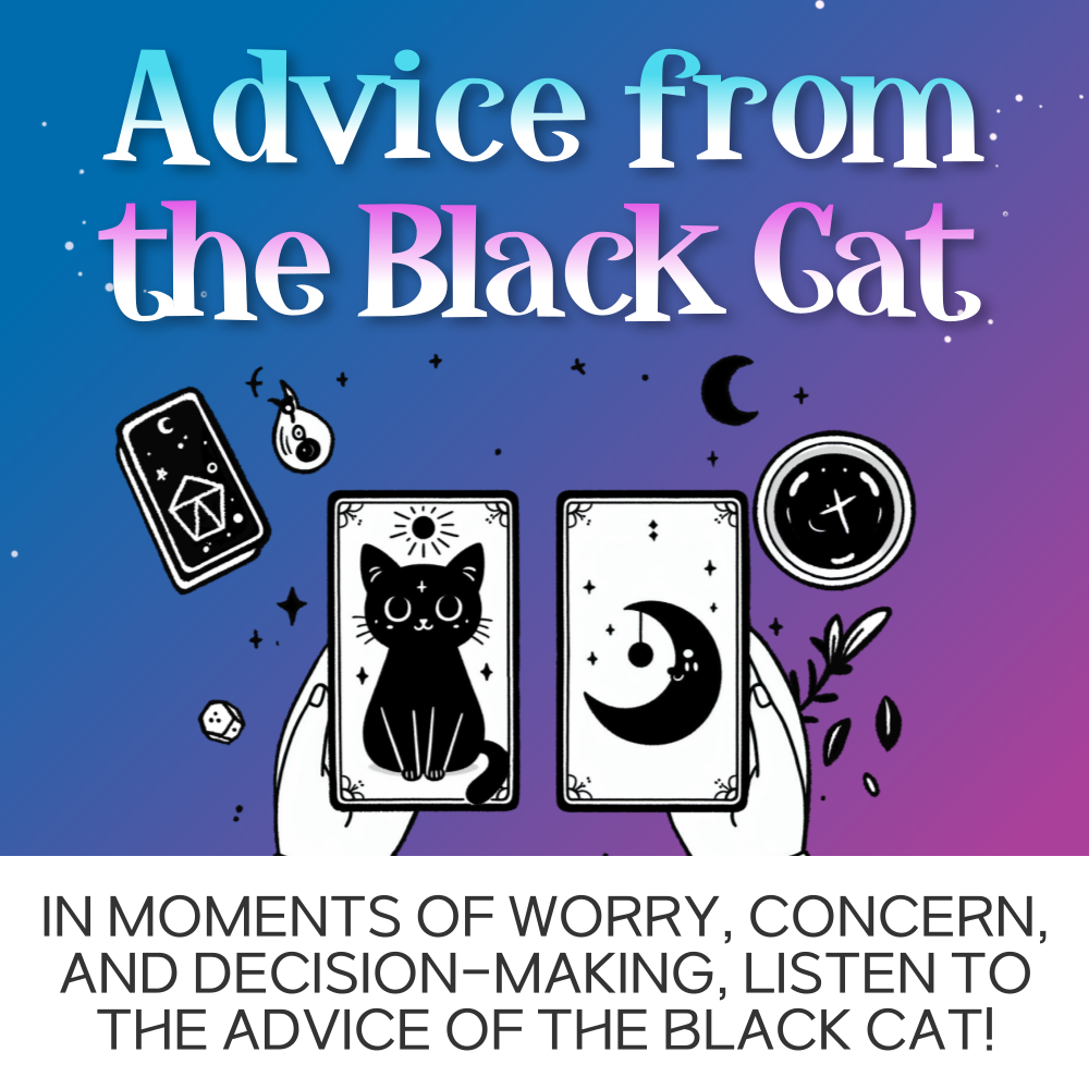 Advice from the Black Cat